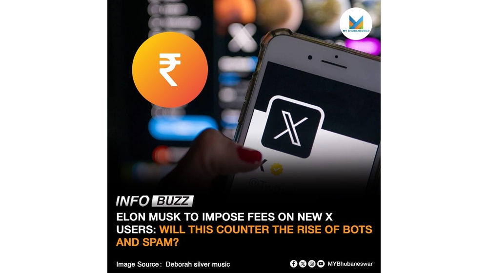 ELON MUSK TO IMPOSE FEES ON NEW X USERS: WILL THIS COUNTER THE RISE OF BOTS AND SPAM?