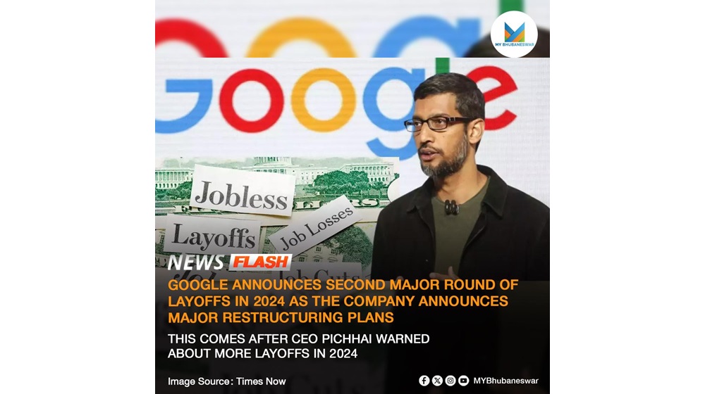 GOOGLE ANNOUNCES SECOND MAJOR ROUND OF LAYOFFS IN 2024 AS THE COMPANY ANNOUNCES MAJOR RESTRUCTURING PLANS.