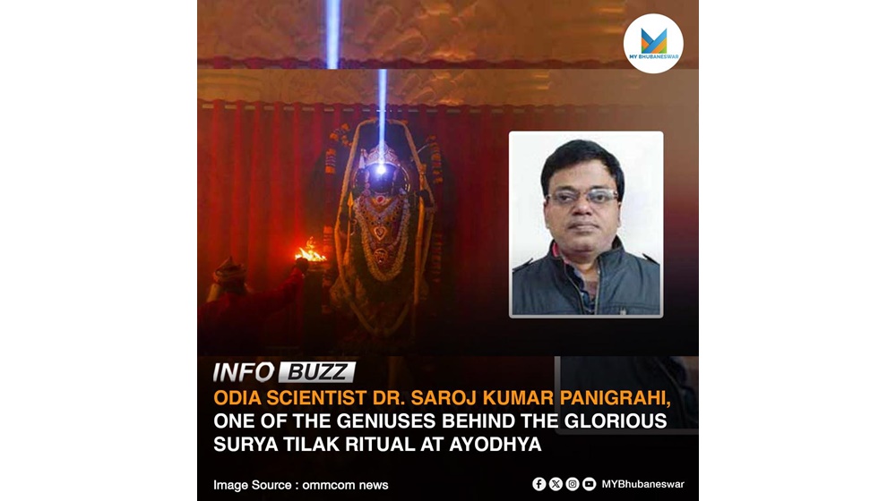 ODIA SCIENTIST DR. SAROJ KUMAR PANIGRAHI, ONE OF THE GENIUSES BEHIND THE GLORIOUS SURYA TILAK RITUAL AT AYODHYA