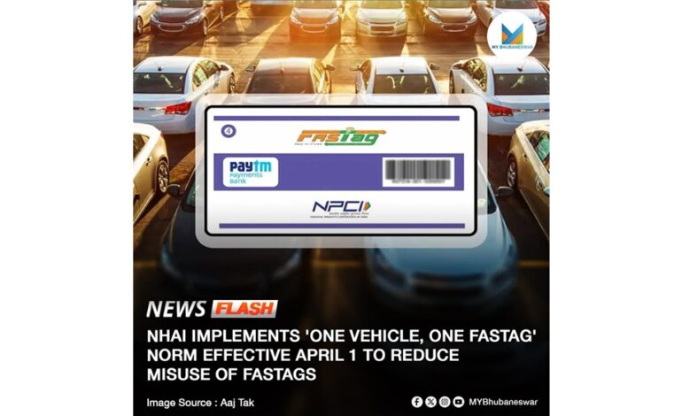 NHAI IMPLEMENTS ‘ONE VEHICLE, ONE FASTAG’ NORM EFFECTIVE APRIL 1 TO CURB MISUSE