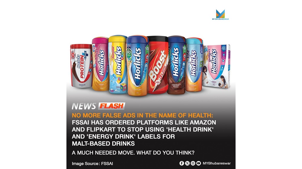 NO MORE FALSE ADs IN THE NAME OF HEALTH: FSAAI HAS ORDERED PLATFORMS LIKE AMAZON AND FLIPKART TO STOP USING ‘HEALTH DRINK’ AND ‘ENERGY DRINK’ LABELS FOR MALT-BASED DRINKS