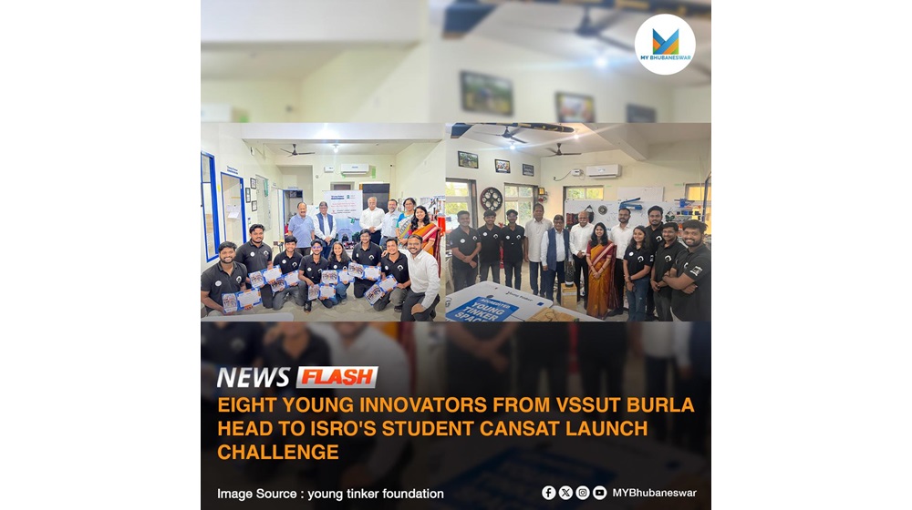 EIGHT YOUNG INNOVATORS FROM VSSUT BURLA HEAD TO ISRO’S STUDENT CANSAT LAUNCH CHALLENGE